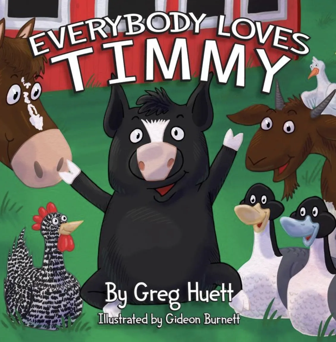 EVERYBODY LOVES TIMMY KIDS BOOK